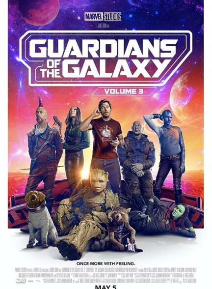 دانلود فیلم نگهبانان کهشکشان 3  Guardians of the Galaxy Vol. 3