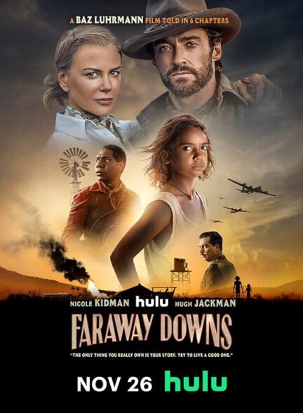 دانلود سریال دوردست‌ها  Faraway Downs با زیرنویس چسبیده