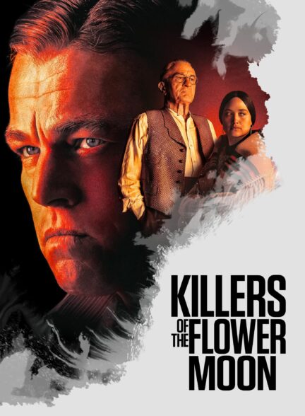 دانلود فیلم قاتلان ماه کامل Killers of the Flower Moon 2023